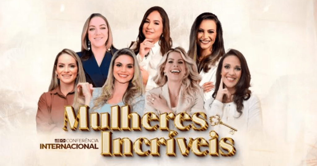 Conferência Mulheres Incríveis 2024